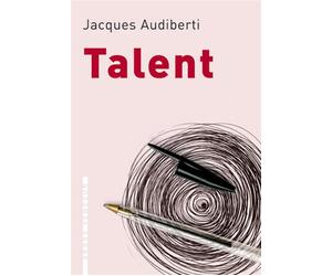Talent - Jacques Audiberti - L'arbre Vengeur - broché - Roman