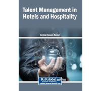Talent Management in Hotels and Hospitality