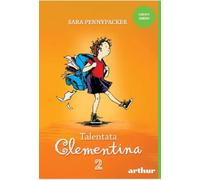 Talentata Clementina Vol.2 - Sara Pennypacker, Arthur. Funny Green, Editie in limba romana