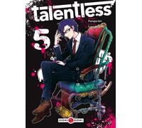 Talentless - vol. 05 - Iori Furuya - Bamboo Eds - broché - Manga