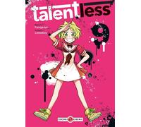 Talentless - vol. 09 - Iori Furuya - Bamboo Eds - broché - Manga