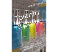 Talento a Parte: tutto quello che devi sapere prima di aprire un Negozio