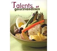 Talents Et Gourmandises - De La Fourche À La Fourchette