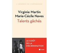 Talents gâchés: Le coût social et économique des discriminations liées à l'origine