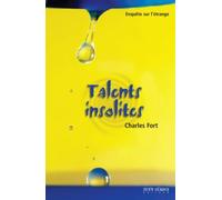 Talents insolites - Charles Fort - Joey Cornu - broché - Livre