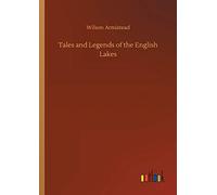 Tales And Legends Of The English Lakes