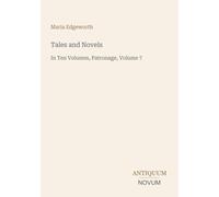 Tales and Novels: In Ten Volumes, Patronage, Volume 7