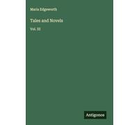 Tales and Novels: Vol. III