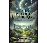 Tales Beyond Lost Realms