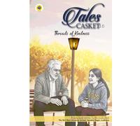 Tales Casket 2.0: Threads of Kindness