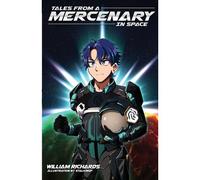 Tales From A Mercenary In Space