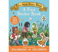 Tales From Acorn Wood – A First Sticker Book – Avec plus de 250 autocollants faciles