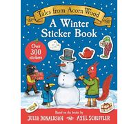 Tales From Acorn Wood – Livre d'autocollants d'hiver – Plus de 300 autocollants – Pour les enfants