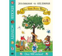 Julia Donaldson – Tales from Acorn Wood – Livre d'autocollants