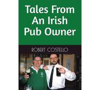 Tales From An Irish Pub Owner