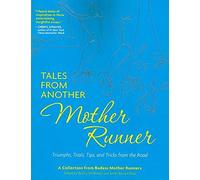 Tales From Another Mother Runner