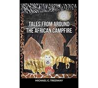 Tales From Around The African Campfire
