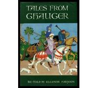 TALES FROM CHAUCER - Re-Told by Eleanor Farjeon (r