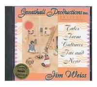 Weiss, Jim - Tales of Caltures Far and Near