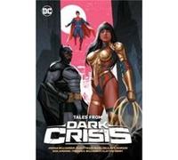 Tales from Dark Crisis by Joshua Williamson Joshua Williamson (Auteur)