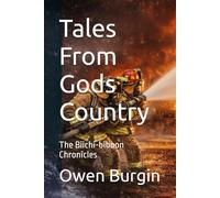 Tales From Gods Country: The Biichi-biboon Chronicles