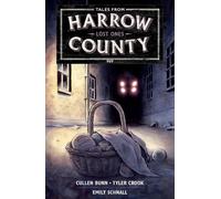 Tales From Harrow County Volume 3: Lost Ones
