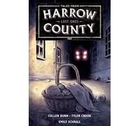 Tales from Harrow County – Tome 3 : Lost Ones – Dark Horse Comics