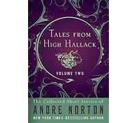 Tales From High Hallack Volume Two