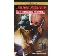 Tales From Mos Eisley Cantina: Star Wars Legends