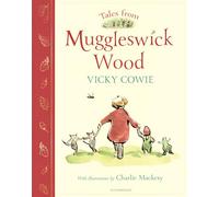 Tales from Muggleswick Wood: A Magical Bedtime Treasury
