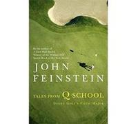 Tales from Q School Feinstein, John (Auteur)