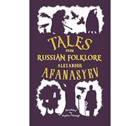 Tales From Russian Folklore: New Translation