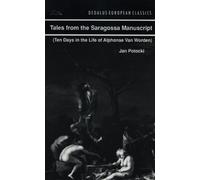 Tales from Saragossa Manuscript: Ten Days in the Life of Alphonse Van Worden