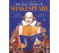 Tales from Shakespeare 2 - Histoires de Shakespeare 2: Bilingue anglais-français pour les enfants - Bilingual English-French for Younger Readers