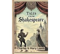 Tales from Shakespeare: with original illustrations