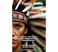 Tales From South America