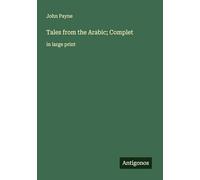 Tales from the Arabic; Complet: in large print