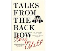 Tales From The Back Row Amy Odell, (Auteur)