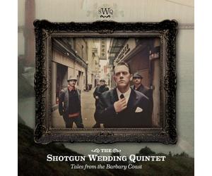 Tales From the Barbary Coast by Shotgun Wedding Quintet (2011-10-25)