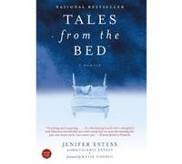 Tales from the Bed Jenifer Estess, Valerie Estess (Auteur)