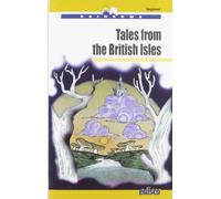 Tales from the british isles. Level A1. Beginner. Con CD Audio. Con espansione online