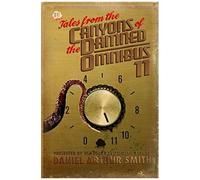Tales From The Canyons Of The Damned
