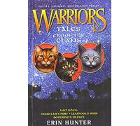 Tales from the Clans: Includes Tigerclaw's Fury, Leafpool's Wish, Dovewing's Silence