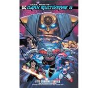 DC Comics – Tales from the DC Dark Multiverse II