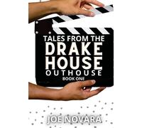 Tales From The Drake Outhouse, Book One
