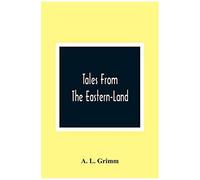 Tales From The Eastern-Land