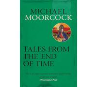 Tales From the End of Time