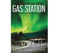 Tales From The Gas Station