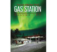 Tales from the Gas Station: Volume Two