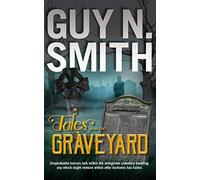 Tales From The Graveyard